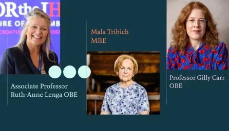 Mala Tribich MBE, Ruth-Anne Lenga OBE and Gilly Carr OBE on Holocaust Memorial Day 