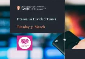 Drama for Divided Times Event Content